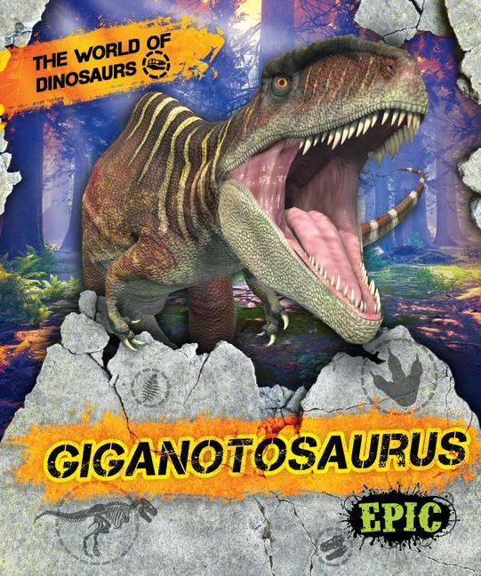 Книга Giganotosaurus James Keuther
