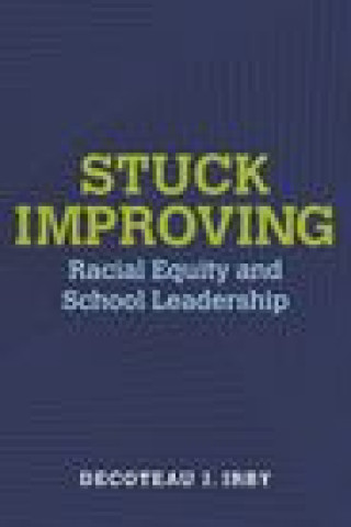 Boek Stuck Improving Decoteau Irby