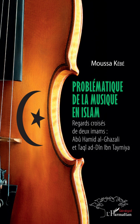 Knjiga Problématique de la musique en Islam Kébé