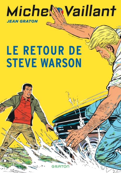 Libro Michel Vaillant - Tome 9 - Le retour de Steve Warson / Nouvelle édition (Edition définitive) Graton Jean