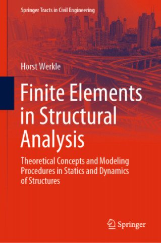 Knjiga Finite Elements in Structural Analysis 