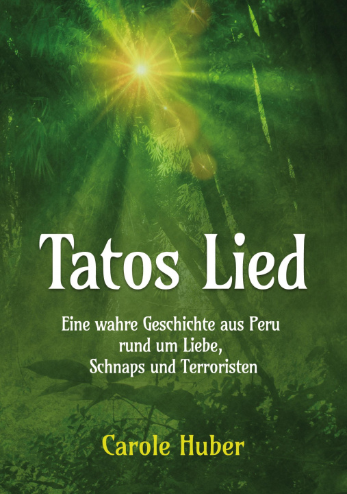 Knjiga Tatos Lied Carole Huber