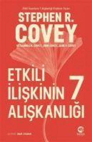 Buch Etkili Iliskinin 7 Aliskanligi John Covey