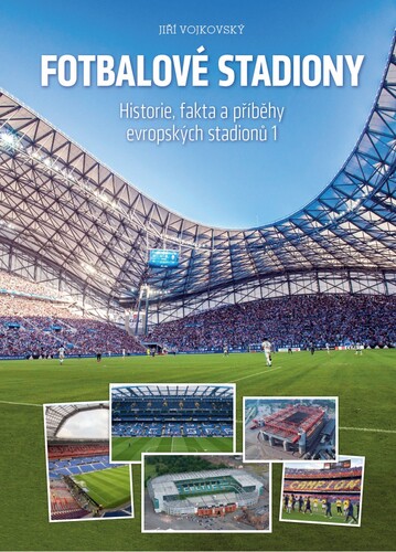 Könyv Fotbalové stadiony Jiří Vojkovský