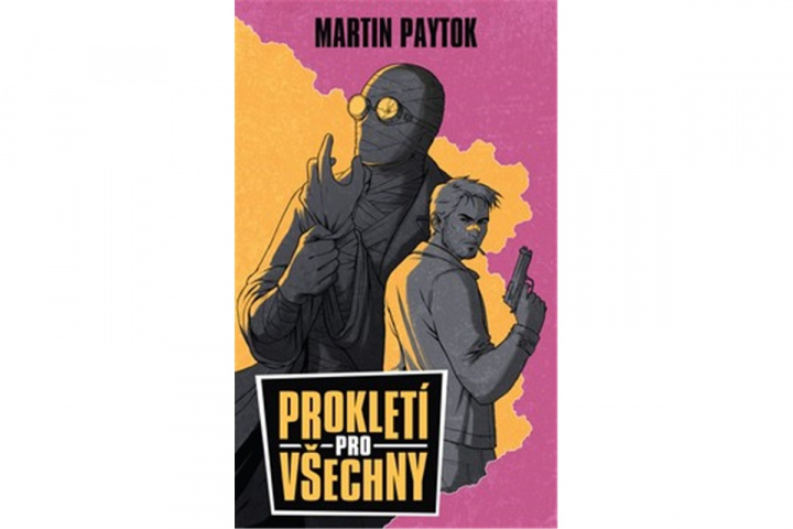 Kniha Prokletí pro všechny Martin Paytok