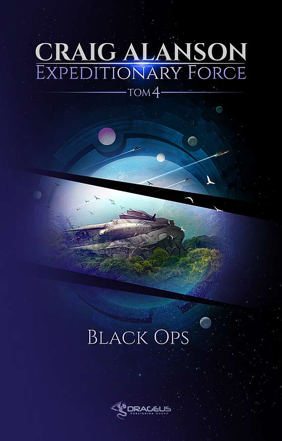 Carte Black Ops. Expeditionary Force. Tom 4 Craig Alanson