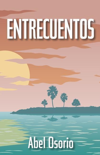Kniha Entrecuentos 