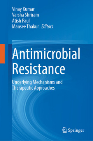 Książka Antimicrobial Resistance Varsha Shriram