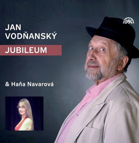 Audio Jan Vodňanský Jubileum Jan Vodňanský