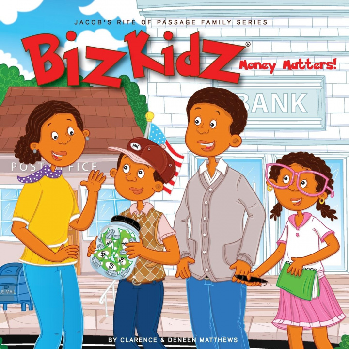Libro Biz Kidz Money Matters Clarence V. and Deneen G. Matthews