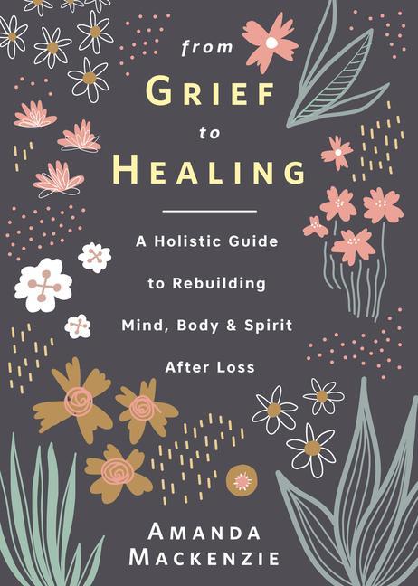 Buch From Grief to Healing 