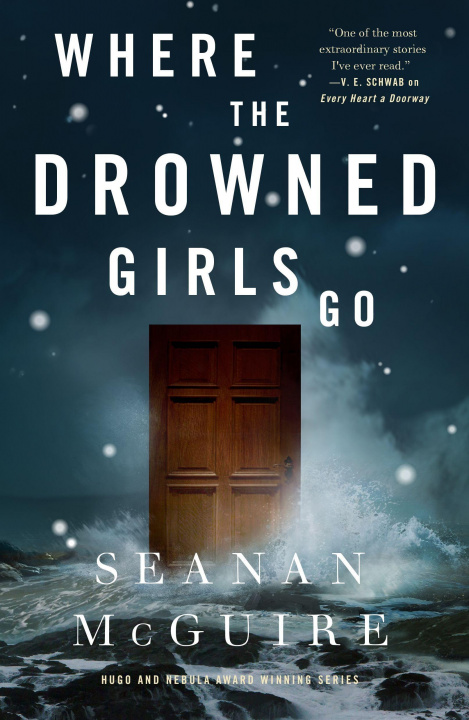 Kniha Where the Drowned Girls Go 