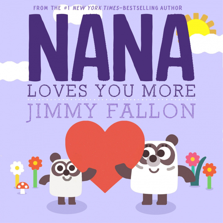 Kniha Nana Loves You More 