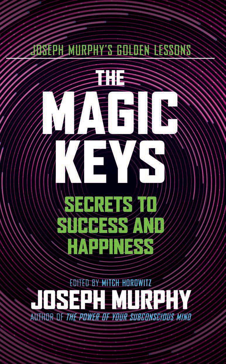 Carte The Magic Keys: Secrets to Success and Happiness Joseph Murphy