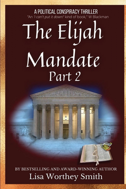 Buch Elijah Mandate, part 2 Lisa Worthey Smith