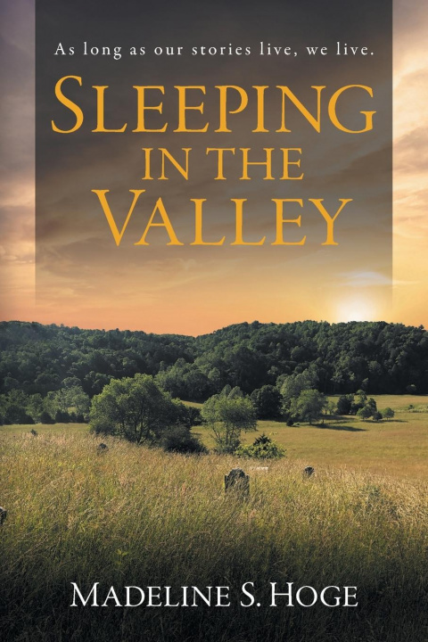 Libro Sleeping In the Valley Madeline S. Hoge