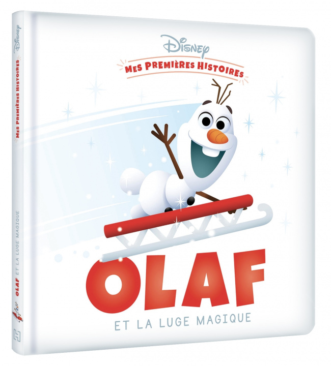 Könyv DISNEY BABY - Mes premières histoires - Olaf et la luge magique 