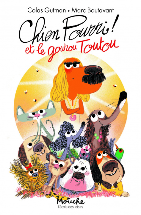 Carte Chien Pourri et le gourou Toutou Gutman colas / boutavant marc