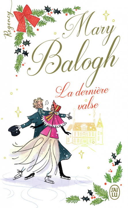 Knjiga Regency - La dernière valse BALOGH