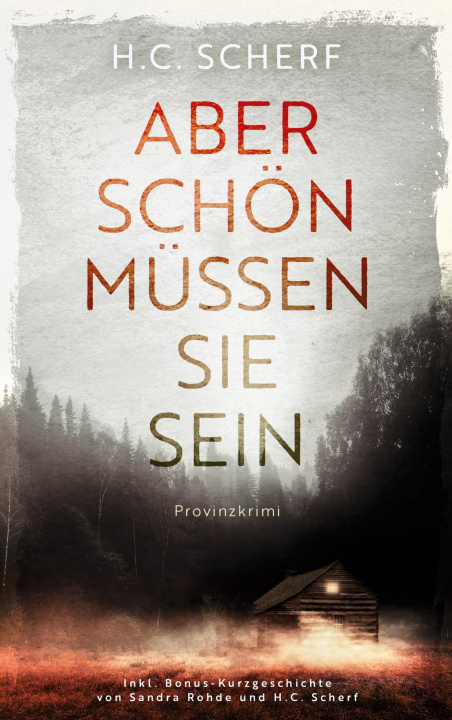 Knjiga Aber schoen mussen sie sein H. C. Scherf