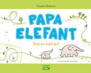 Книга Papa Elefant Ann Cathrin Raab