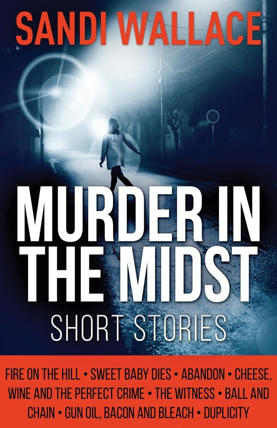 Book Murder In The Midst Sandi Wallace
