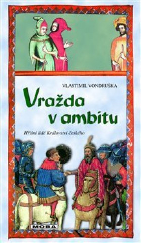 Book Vražda v ambitu Vlastimil Vondruška