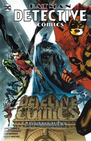 Kniha Batman Detective Comics 7 Batmani navěky Tynion IV. James