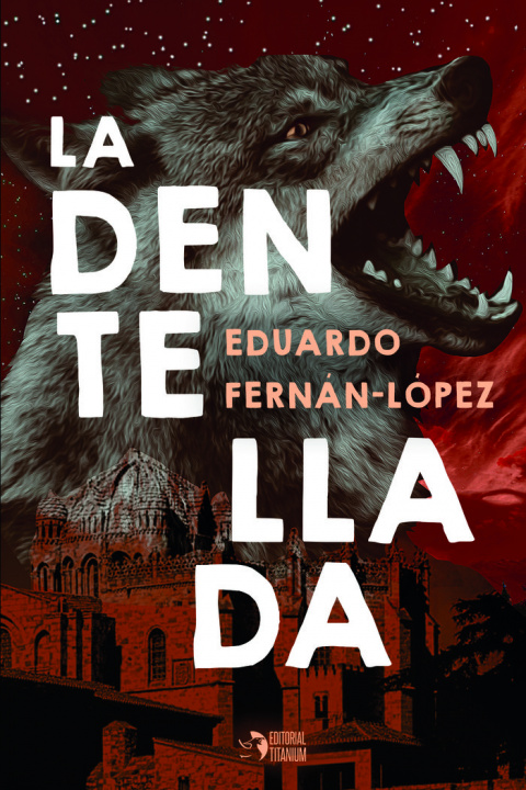 Buch La dentellada Fernán López