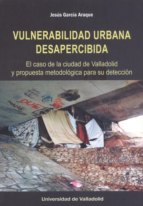 Kniha VULNERABILIDAD URBANA DESAPERCIBIDA EL CA GARCIA ARAQUE