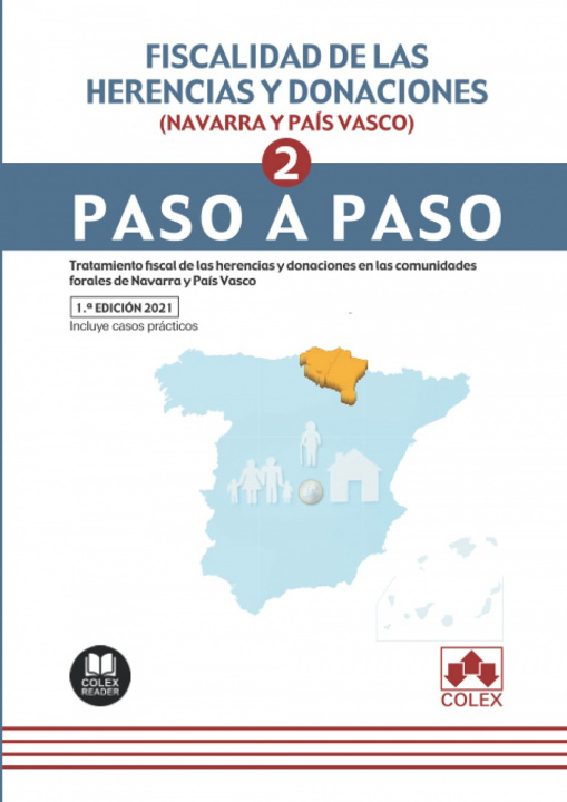 Книга FISCALIDAD DE LAS HERENCIAS Y DONACIONES (NAVARRA Y PAIS VASCO) (2) 