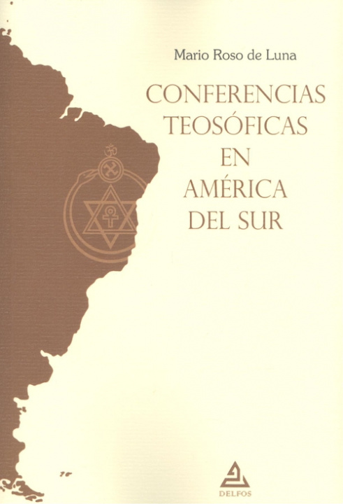 Kniha Conferencias teosóficas en América del Sur MARIO ROSO DE LUNA