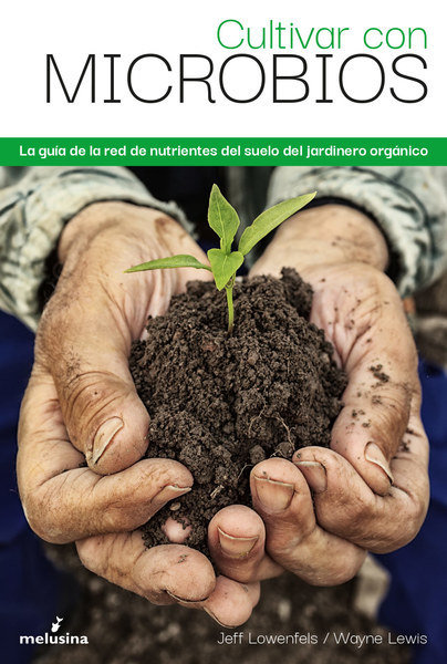 Knjiga CULTIVAR CON MICROBIOS LOWENFELS