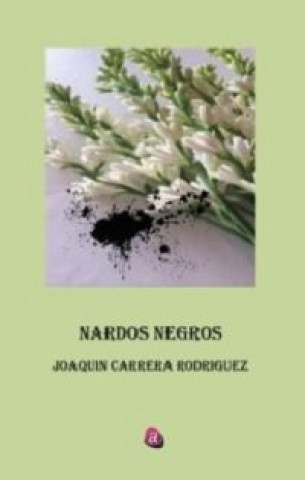Knjiga NARDOS NEGROS CARRERA RODRIGUEZ