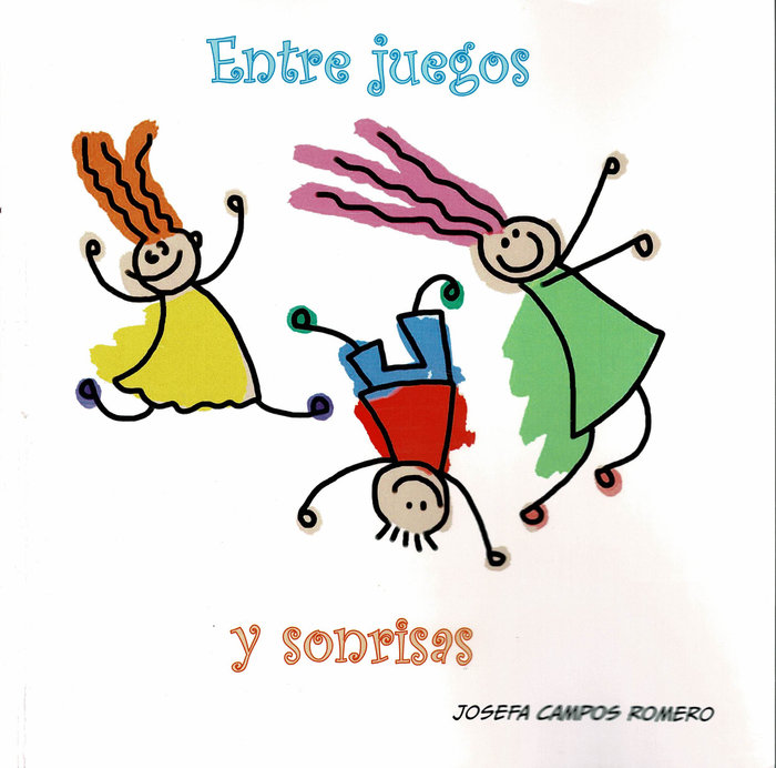 Könyv Entre juegos y sonrisas Campos Romero