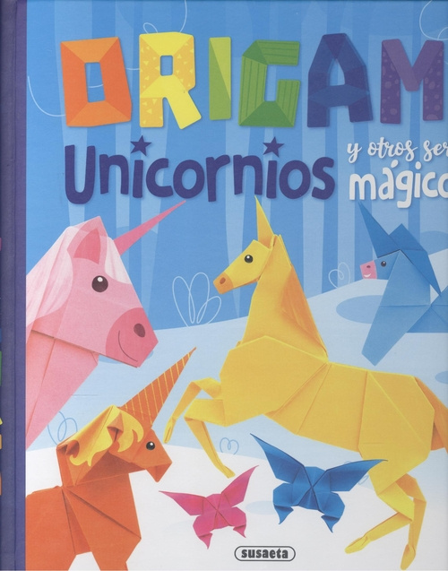 Книга ORIGAMI. UNICORNIOS Y OTROS SERES MAGICOS YOMIKOKO