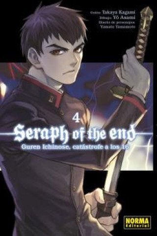 Könyv SERAPH OF THE END 04: GUREN ICHINOSE, CATASTROFE A LOS 16 HARU TSUKISHIMA