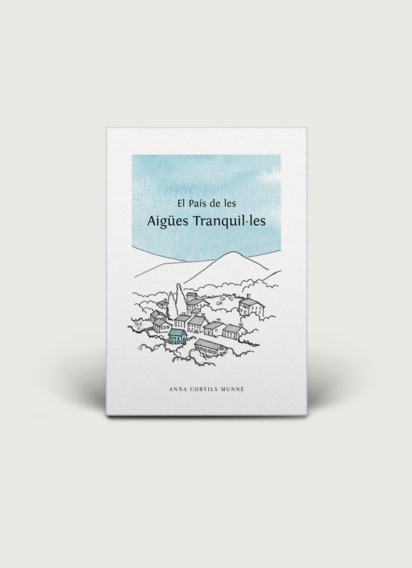 Kniha EL PAIS DE LES AIGUES TRANQUILÚLES CORTILS MUNE