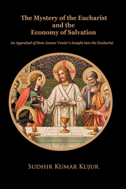 Kniha Mystery of the Eucharist and the Economy of Salvation 