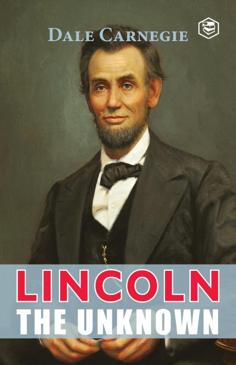 Libro Lincoln The Unknown Dale Carnegie