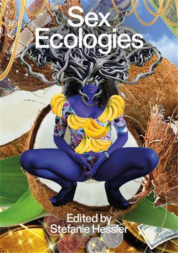 Книга Sex Ecologies 