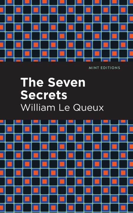 Knjiga Seven Secrets William Le Queux