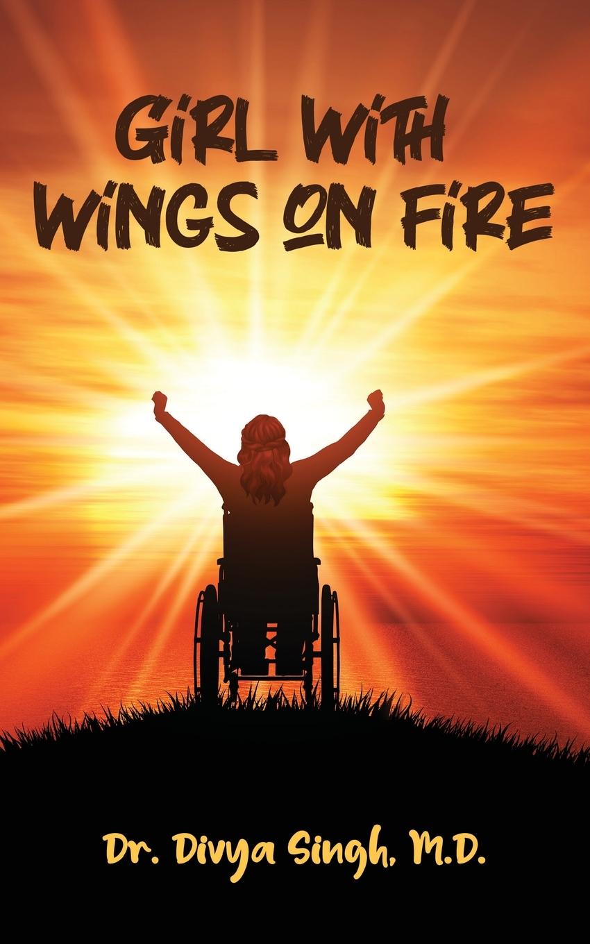 Knjiga Girl With Wings On Fire Divya Singh