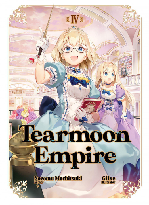 Kniha Tearmoon Empire: Volume 4 Gilse