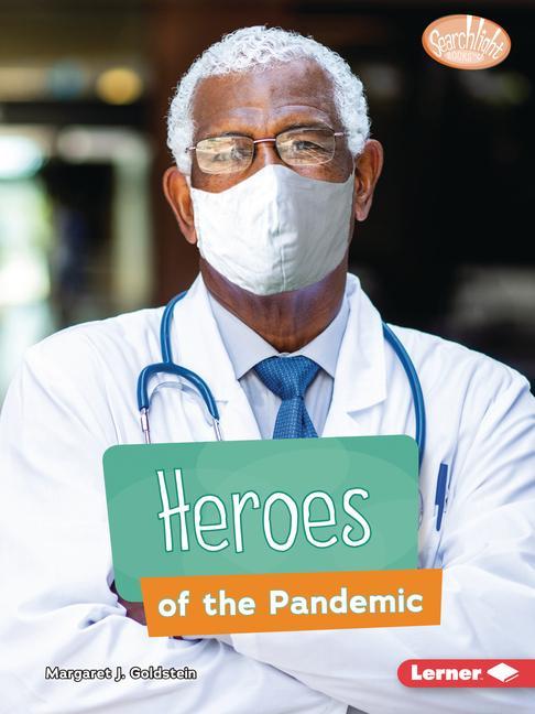 Knjiga Heroes of the Pandemic Margaret J. Goldstein