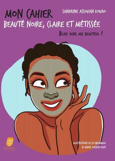 Libro Mon cahier beauté noire, claire et métissée Sandrine Assouan Kouao