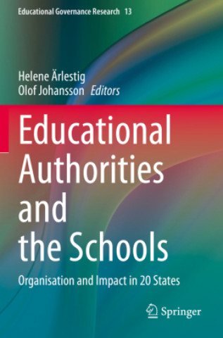 Könyv Educational Authorities and the Schools Helene Ärlestig