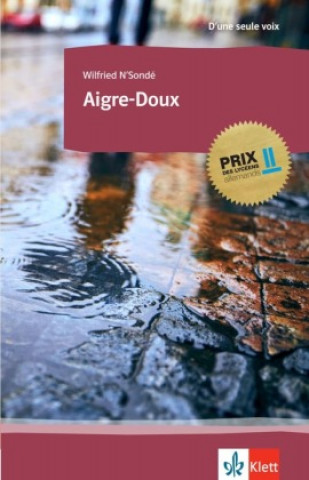Knjiga Aigre-Doux Wilfried N'Sondé