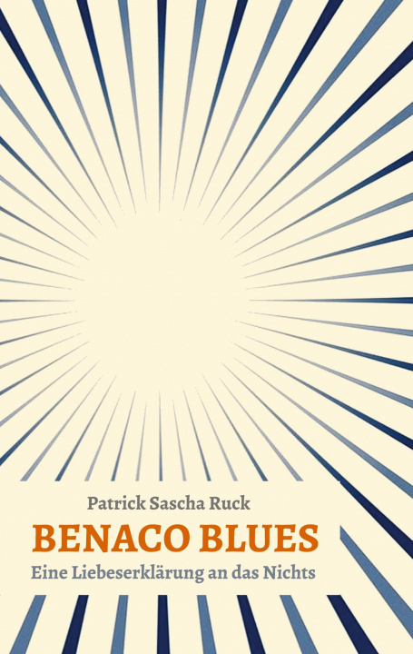 Knjiga BENACO BLUES Patrick Sascha Ruck