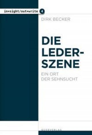 Knjiga Die Lederszene Dirk Becker